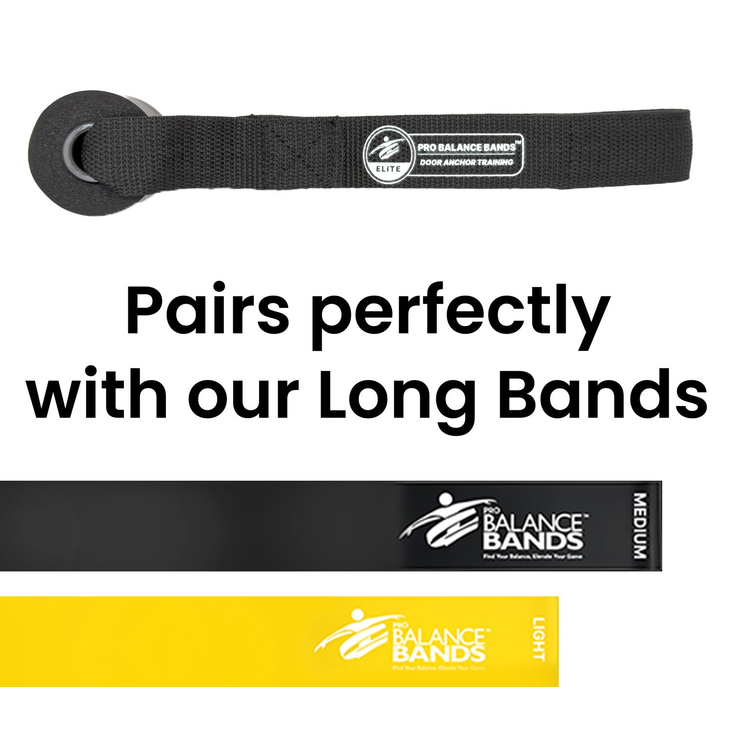 Black door anchor stacked with Pro Balance Bands on a white background with text 'Pairs perfectly with our long bands'