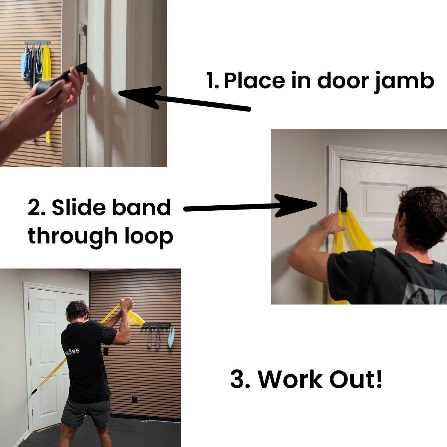 How to use the Pro Balance Elite Door Anchor - Step 1: Place in Door Jamb. Step 2: Slide band through loop. Step 3: Work Out!